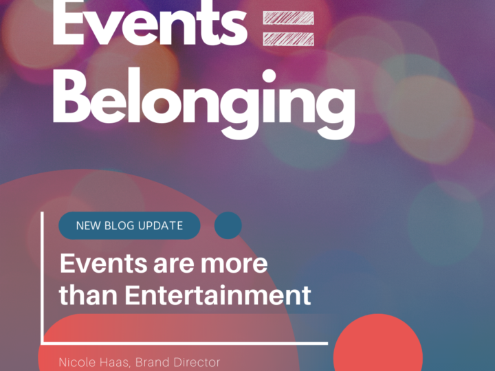 Events are more than Entertainment
