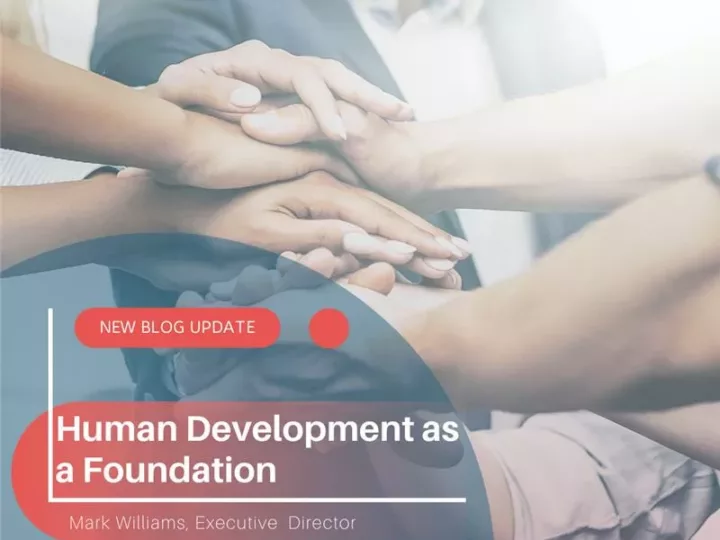 Human Development as a Foundation