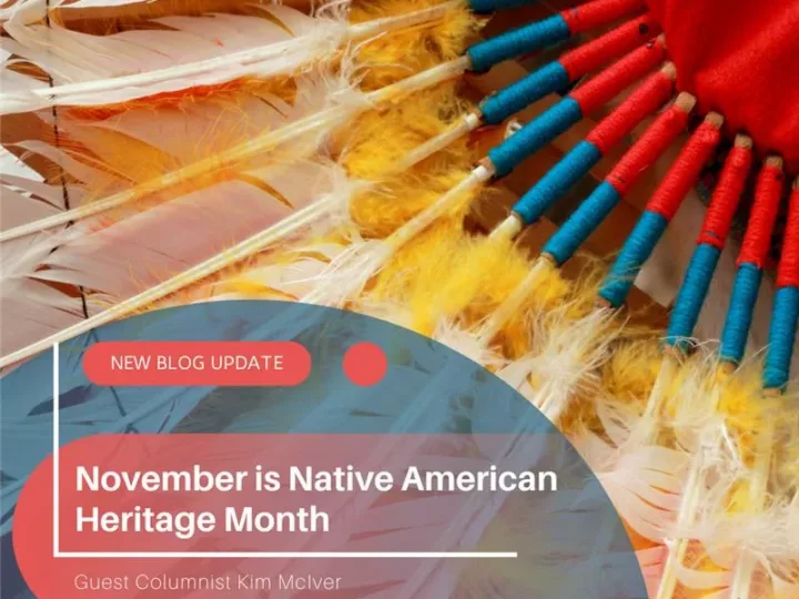 Guest Columnist Kim McIver: November is Native American Heritage Month